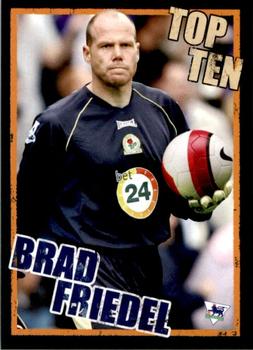 2006-07 Merlin Premier League Kick Off - Top Ten #T4 Brad Friedel Front