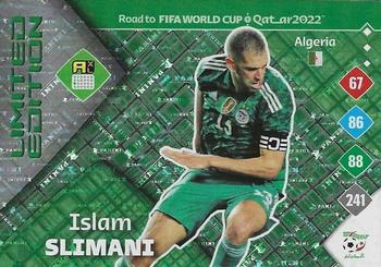 2021 Panini Adrenalyn XL Road to FIFA World Cup Qatar 2022 - Limited Edition #NNO Islam Slimani Front