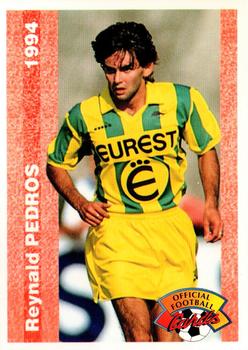 1994 Panini French League #204 Reynald Pedros Front