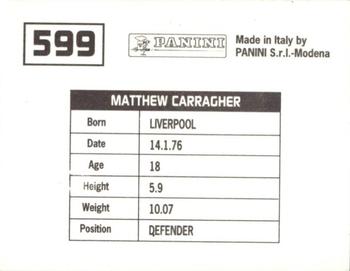 1994-95 Panini Football League 95 #599 Matthew Carragher Back