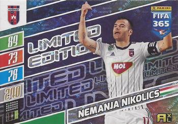 2022 Panini Adrenalyn XL FIFA 365 - Limited Edition #NNO Nemanja Nikolics Front