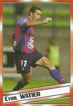 2004-05 Panini Superfoot #199 Cyril Watier Front