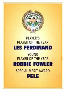 1996-97 Panini The Official PFA Collection #143 Les Ferdinand / Robbie Fowler / Pele Front
