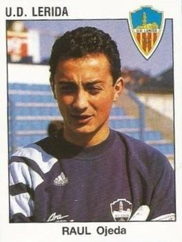 1993-94 Panini Fútbol Estrellas de la Liga #125 Raul Ojeda Front