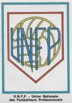 1975-76 Panini Football 76 (France) #4 U.N.F.P. - Union Nationale des Footballeurs Professionnels Front