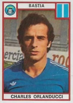 1975-76 Panini Football 76 (France) #29 Charles Orlanducci Front