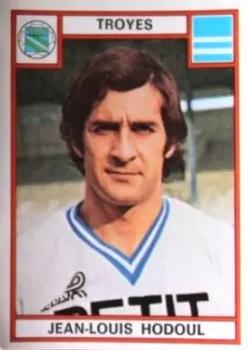 1975-76 Panini Football 76 (France) #318 Jean-Louis Hodoul Front