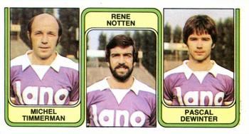 1982-83 Panini Football 83 (Belgium) #385 Michel Timmerman  / Rene Notten / Pascal Dewinter Front