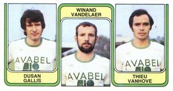 1982-83 Panini Football 83 (Belgium) #391 Dusan Gallis  / Winand Vandelaer / Thieu Vanhove Front