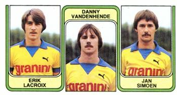 1982-83 Panini Football 83 (Belgium) #416 Erik Lacroix  / Danny Vandenhende / Jan Simoen Front