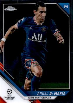 2021-22 Topps Chrome UEFA Champions League #19 Ángel Di María Front