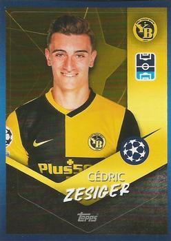 2021-22 Topps UEFA Champions League Sticker Collection #487 Cedric Zesiger Front
