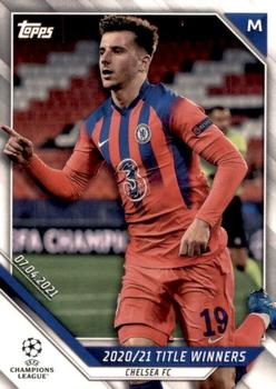 2021-22 Topps UEFA Champions League #43 2020/21 Title Winners Front