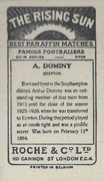 1927 Roche & Co. Ltd The Rising Sun Famous Footballers #29 Arthur Dominy Back