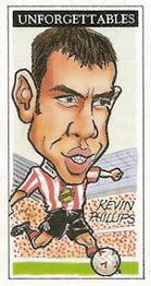 1999 Unforgettables Sunderland #NNO Kevin Phillips Front