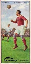 1925 Gartmann Chocolate (Series 617) Berlin Soccer Players #6 Karl Tewes Front