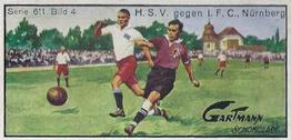 1925 Gartmann Chocolate (Series 611) Snapshots from Football #4 H.S.V. against 1.F.C. Nürnberg Front