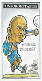 1999 Unforgettables Chelsea European Cup Winners' Cup 1998 #NNO Michael Duberry Front