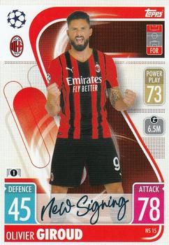 2021-22 Topps Match Attax Champions & Europa League - New Signing #NS15 Olivier Giroud Front