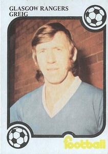 1975-76 Monty Gum Football Now #NNO John Greig Front