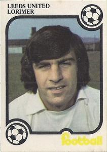1975-76 Monty Gum Football Now #NNO Peter Lorimer Front