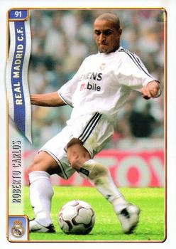 2004-05 Mundicromo Las Fichas de la Liga 2005 #91 Roberto Carlos Front