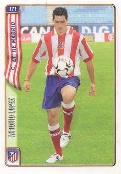 2004-05 Mundicromo Las Fichas de la Liga 2005 #171 Antonio Lopez Front