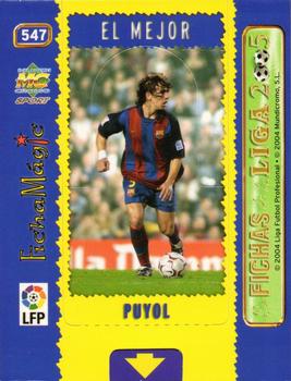 2004-05 Mundicromo Las Fichas de la Liga 2005 #547 Puyol Front