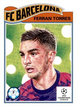2022 Topps Living UEFA Champions League #503 Ferran Torres Front