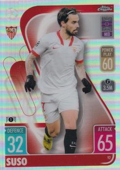 2021-22 Topps Chrome Match Attax UEFA Champions League & Europa League - Refractor #92 Suso Front