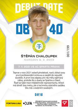 2021-22 SportZoo Fortuna:Liga - Debut Date Rookie Limited #DR16 Stepan Chaloupek Back