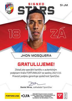 2021-22 SportZoo Fortuna:Liga - Signed Stars Level 1 #S1-JM Jhon Mosquera Back