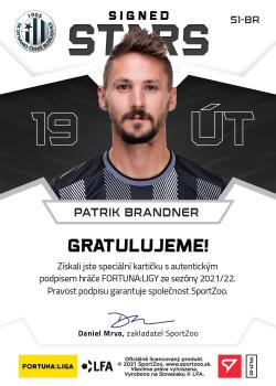 2021-22 SportZoo Fortuna:Liga - Signed Stars Level 1 #S1-BR Patrik Brandner Back