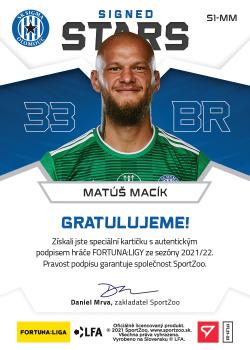 2021-22 SportZoo Fortuna:Liga - Signed Stars Level 1 #S1-MM Matus Macik Back