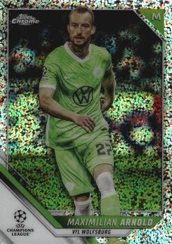 2021-22 Topps Chrome UEFA Champions League - Speckle Refractor #151 Maximilian Arnold Front