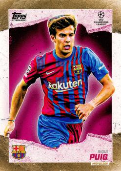 2021-22 Topps Gold X Tyson Beck UEFA Champions League #NNO Riqui Puig Front