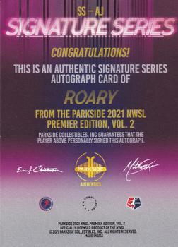 2021 Parkside NWSL Premier Edition - Autographs Blue Ink (Series 2) #SS-AJ Roary Back
