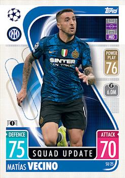 2021-22 Topps Match Attax Champions & Europa League Extra - Squad Update #SU25 Matías Vecino Front