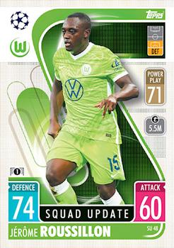 2021-22 Topps Match Attax Champions & Europa League Extra - Squad Update #SU48 Jerome Roussillon Front