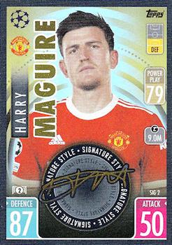 2021-22 Topps Match Attax Champions & Europa League Extra - Signature Style #SIG2 Harry Maguire Front