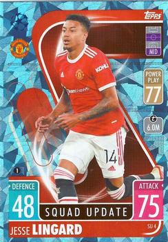 2021-22 Topps Match Attax Champions & Europa League Extra - Squad Update Crystal #SU4 Jesse Lingard Front