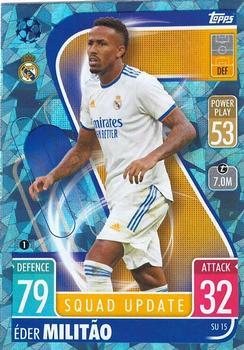 2021-22 Topps Match Attax Champions & Europa League Extra - Squad Update Crystal #SU15 Éder Militão Front