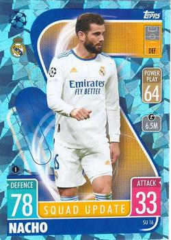 2021-22 Topps Match Attax Champions & Europa League Extra - Squad Update Crystal #SU16 Nacho Fernandez Front