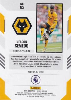 2021-22 Score Premier League #82 Nelson Semedo Back