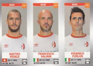 2016-17 Panini Calciatori Stickers #601 Matteo Fedele / Francesco Valiani / Federico Furlan Front