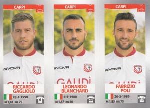 2016-17 Panini Calciatori Stickers #621 Riccardo Gagliolo / Leonardo Blanchard / Fabrizio Poli Front