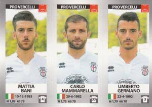 2016-17 Panini Calciatori Stickers #689 Mattia Bani / Carlo Mammarella / Umberto Germano Front