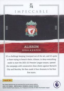 2021-22 Panini Impeccable Premier League #75 Alisson Back