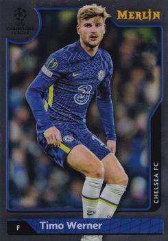 2021-22 Merlin Chrome UEFA Champions League #79 Timo Werner Front