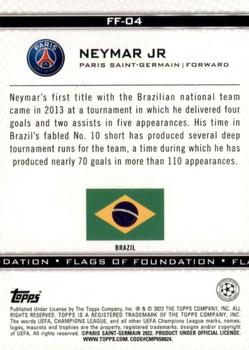 2021-22 Topps UEFA Champions League - Flags of Foundation #FF-04 Neymar Jr Back